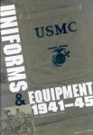 Alberti, Bruno, Pradier Laurent - USMC Uniforms, Insigna and equipment of the united states marine corps