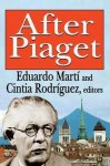 Eduardo Martí & Cintia Rodriguez - After Piaget Eduardo Martí & Cintia Rodriguez - After Piaget
