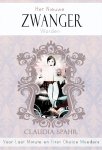 Claudia Spahr - Het nieuwe zwanger worden