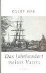 Geert Mak 10489 - Das Jahrhundert meines Vaters