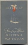 Woude, Johan van der - De Feniks - Reederij Waterman