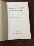 Dr.R.F. Berg - Liegen met en zonder opzet, bijdrage tornde psychologie en de pathologie van de gesproken en de gedachte onwaarheid
