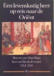Joan Raye - Een levenslustig heer op reis naar de Oriënt