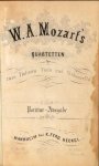 Mozart, W.A.: - W.A. Mozart`s Quartetten für zwei Violinen Viola und Violoncello. Partitur-Ausgabe