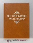 Dam, Ds. Chr. van - Een troostrijke wetenschap --- Levensbeschrijving van en geschreven door