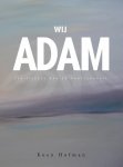Koen Hofman - Wij Adam