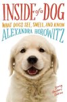 Alexandra Horowitz, Sarah L. Thomson - Inside of a Dog