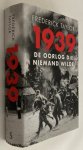 Taylor, Frederick, - 1939. De oorlog die niemand wilde