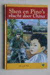 F. van der Poel - SHEN EN PINO'S VLUCHT DOOR CHINA