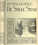 Borel, Henri - De Stille Stad Borel, Henri - De Stille Stad