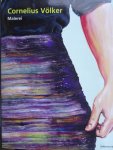 Krysof, Doris. / Stephan Berg. / Heinz-Norbert Jocks - Cornelius Völker.   -  Malerei
