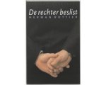 Herman Rottier - De Rechter Beslist Herman Rottier - De Rechter Beslist