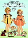 Krebs, Marta K. - Authentic Shirley Temple paper dolls and dresses