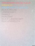 Vercauteren, Rick & Yvonne Ploum - Armando: Terugkeer van de kleur = Armando: The Return of Colour