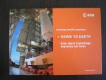Fletcher, K. - Down to Earth - How space technology improves our lives isbn 9789292210199