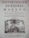 Huig / Hugo de Groot - Over het nieuwe Testament: 1 het evangely van Mattheus / 2: de evangelien van Markus, Lukas en Joannes en de handelingen der Apostelen / 3: de brieven van den apostel Paulus aen die van Rome, Korinten, Galatie, Ephesen, Philippi en Kolossen / 4: de b