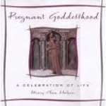 Halpin,Mary Ann - Pregnant Goddesshood-A celebration of life