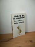 Foucault, Michel - La voluntad de saber / El uso de los placeres / La inquietud de si. Historia de la sexualidad 1, 2 en 3