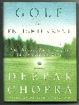 Chopra, Deepak - Golf for Enlightenment The seven lessons for the game of life