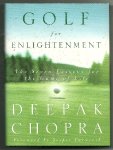 Chopra, Deepak - Golf for Enlightenment The seven lessons for the game of life