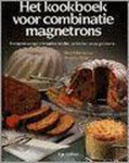 R. Holleman - Kookboek voor de combinatiemagnetrons