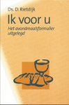 Rietdijk, D. - Ik voor U