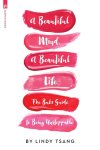 Lindy Tsang - A Beautiful Mind, a Beautiful Life Lindy Tsang - A Beautiful Mind, a Beautiful Life