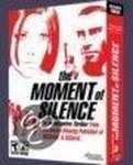  - Moment Of Silence  /PC - Windows