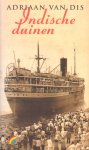 Dis, Adriaan van - Indische duinen