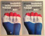 Vos, Dr. H. de - Geschiedenis van het socialisme in Nederland in het kader van zijn tijd | deel 1 + 2