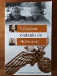 Rosner, Bernat & Tubach, Frederic C. - Vrienden ondanks de Holocaust
