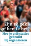 W. van Dinten ; I. Schouten - Zijn zij gek of ben ik het?