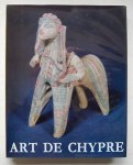 Spiteris, Tony - Art de Chypre des origines a l'epoque romaine.