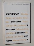 JANSMA, BERT (E.A. RED.), - Contour. Tweemaandelijks tijdschrift.