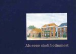 Diverse auteurs - Als eene stadt betimmert