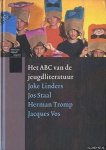 LINDERS, JOKE/HERMAN TROMP/JACQUES VOS [EDS.]./JOS STAAL - Het ABC van de jeugdliteratuur. In 250 schrijversportretten van Abcoude naar Zonderland.