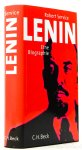 LENIN, V.I., SERVICE, R. - Lenin. Eine Biographie. Aus dem Englischen von Holger Fliessbach. Mit 4 Karten und 4 Abbildungen.