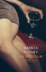  - NOORT, SASKIA - De Eetclub - uitgeverij Anthos, gebonden, 239 blz.