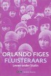 Orlando Figes - Fluisteraars Leven onder Stalin