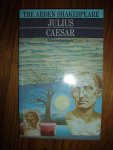 Shakespeare, William (ed. by T.S. Dorsch) - The Arden edition of the works of William Shakespeare. Julius Caesar