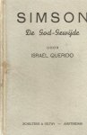 Israël Querido - Simson   DE  GODGEWIJDE