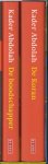 Abdolah ( 12 november 1954 in Arak, Iran), Kader - De boodschapper - Een vertelling -- De Koran - Een vertaling - De 'boodschapper is een prachtige vertelling over het leven van Mohammad en Kader Abolahs vertaling maakt de Koran toegankelijk voor iedereen
