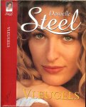 Steel, Danielle. Vertaling Anna Vesting  Omslagontwerp Jan de Boer - Vleugels