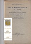 Heerkens Thijssen, H. F. - Korte geschiedenis van het Heilig Kerstmisgilde te Haarlem, gevolgd door Statuten en Ordonnantiën of organieke bepalingen.