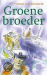 Yvonne van Emmerik - Groene broeder
