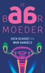 Dick Schoot, Wim Daniëls - De baarmoeder