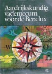 LARSEN VAN NEERLAND, G.A. - Aardrijkskundig Vademecum voor de Benelux. Beknopte gids voor Industrie, handel en toerisme