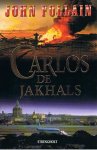 Follain, John - Carlos de Jakhals