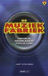Jaap Kooijman - De muziekfabriek TMF en de Nederlandse popcultuur