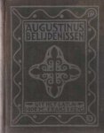 Augustinus, Aurelius - Belijdenissen in XIII boeken, uit het latijn vertaald door Mr. Frans Erens